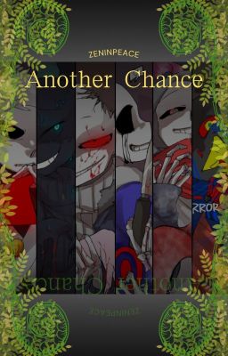 Another Chance (Reborn as a Sans From Naturetale) cover