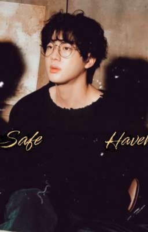 Safe Haven [Kim Seokjin ff] by kalgee21