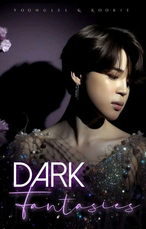 Dark Fantasies | PJM  by yoongles_and_kookie