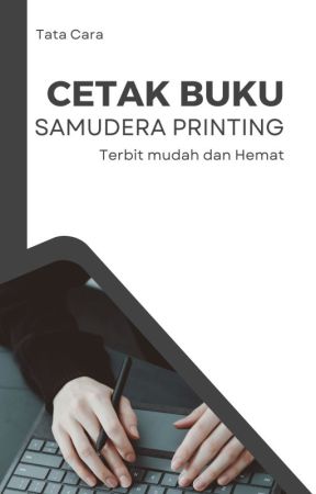 Cetak Buku Samudera Printing 2024 by SamuderaPrinting