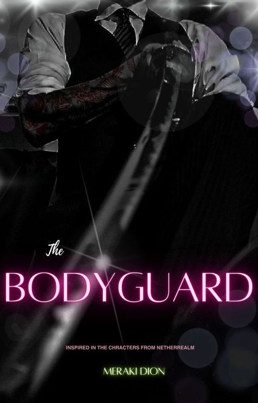 The Bodyguard  by unfinished_sentenc_