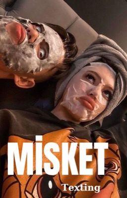 MİSKET| Texting cover