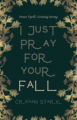 I Just Pray For Your Fall ||| Cregan Stark cover