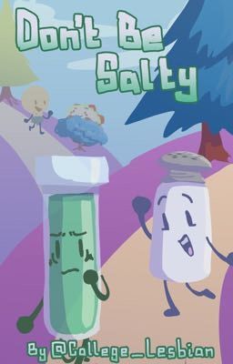 Don't be Salty (A SaltTube fic) cover