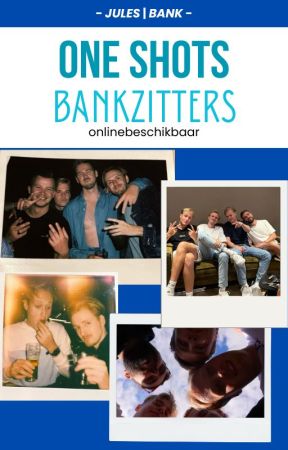 One shots [bankzitters] by onlinebeschikbaar