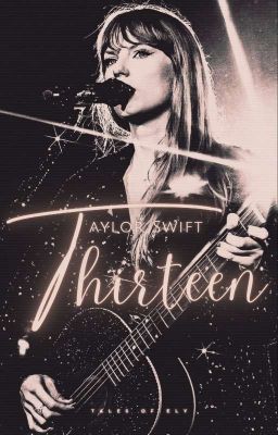 thirteen. | Taylor Swift cover