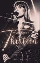 thirteen. | Taylor Swift by talesofely