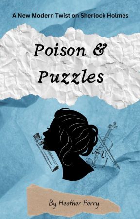 Poison & Puzzles by Heather_Perry