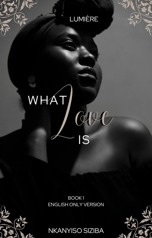 What Love Is by nkaesiziba