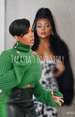 Tarasia's Love Story || Taraji Henson and Fantasia Barrino cover