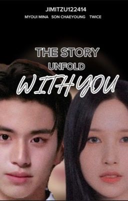 MICHAENG : THE STORY UNFOLDS WITH YOU cover