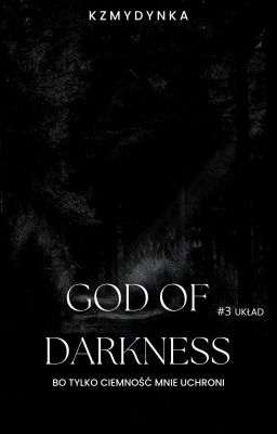 God Of Darkness [ 18] [ZAKOŃCZONE] cover