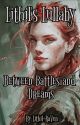 Lithil's Lullaby: Between Battles and Dreams | Legolas Fanfic by Lithil-RaVen