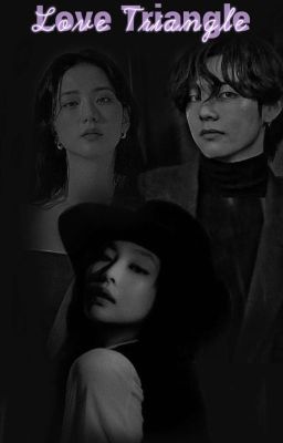 Love Triangle || Vsoo x Jensoo cover