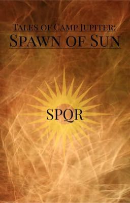 Tales of Camp Jupiter: Spawn of Sun cover