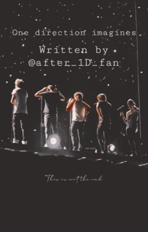 One direction imagines  by after_1D_fan