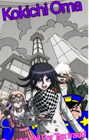 Kokichi Oma goes to jail for Tax Fraud (Discontinued) by Yourlocalstupididiot