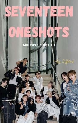 Seventeen Ships Oneshot  cover