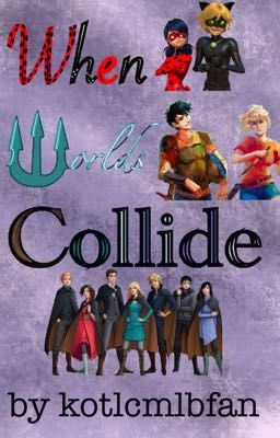 When Worlds Collide (continued on this account) cover