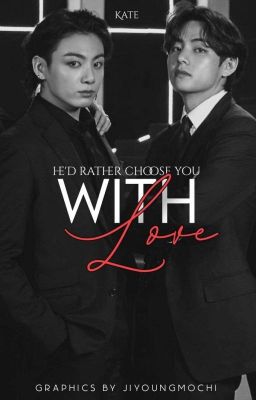 With love | KTH & JJK x Reader cover