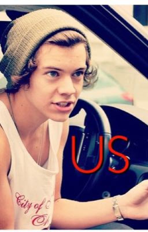 US (A Harry styles fan fiction) by mwait12