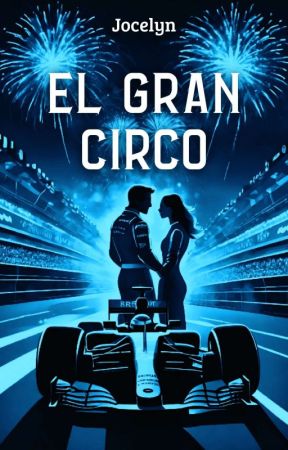 EL GRAN CIRCO/Finalizado by Joc3lyynn