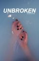 Unbroken || Dan Howell x  reader by secretlyhomicidal