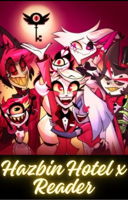 Hazbin Hotel x Reader cover