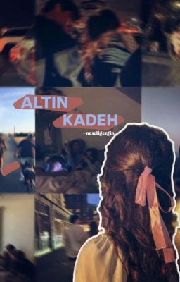 ALTIN KADEH cover