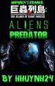 Kyochuu Rettou: Aliens V.s Predators (Male Reader) by Huyhuynh406