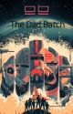 The Dad Batch by xoautumnbratxo