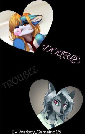 Double Trouble | Two Furry Girls X Male Reader by Warboy_Gaming15