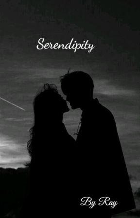 Serendipity by RayyyyJ