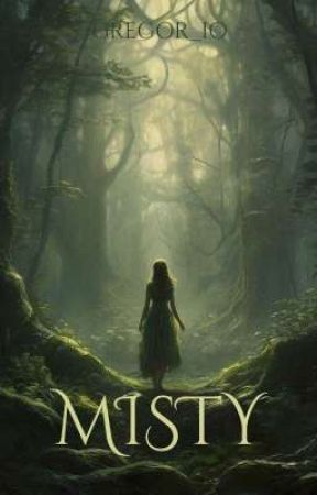 MISTY (Filipino Fantasy Novel) by Gregor_io