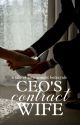 The CEO's Contract Wife ✓ by Batta_Writes