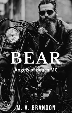 Bear - Angels of death MC / Tom 3 by MABRANDON52