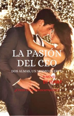 LA PASION DEL CEO by JohannaFlores694