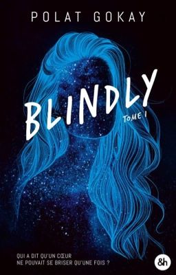 BLINDLY [Sous contrat d'édition chez &H] cover