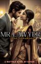 Mr. Lawyer - Her Sunshine by sayanisthoughts