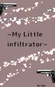 My Little Infiltrator (DkBk mafia) by headphonebitch