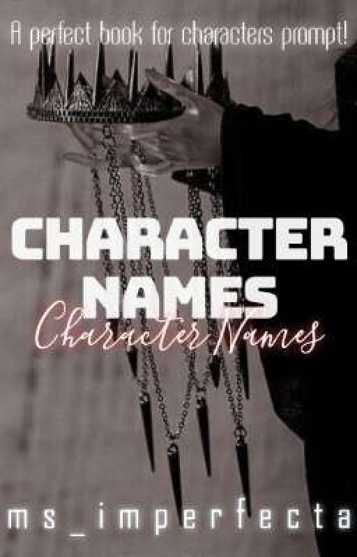 Character Names by ms_imperfecta