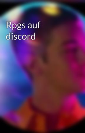 Rpgs auf discord  by -Geliebte-