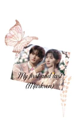 My first and last (MarkRen) cover