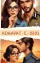 ADAAVAT - E - ISHQ - TejRan's Tale ! by santhiyasuresh