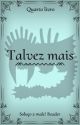 Talvez Mais by yowai_mo81194