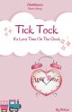 Tick Tock - It's Love Time on The Clock! by MyInvisibleButterfly