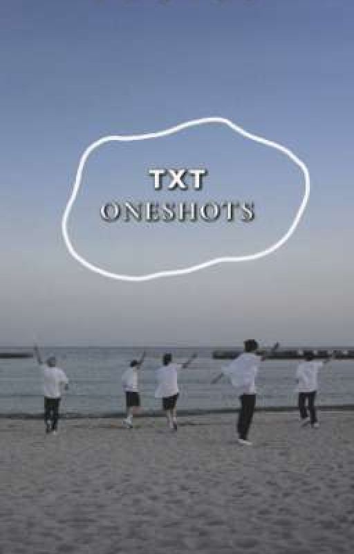 txt oneshots . ★  by pxzysc