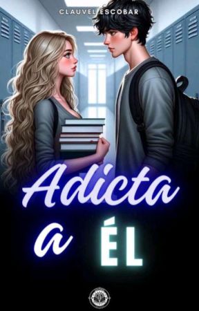 Adicta A Él by clauesc_