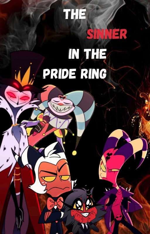 The Sinner In the Pride Ring by Icy-Writer