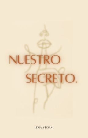 Nuestro secreto. by lidiastorm